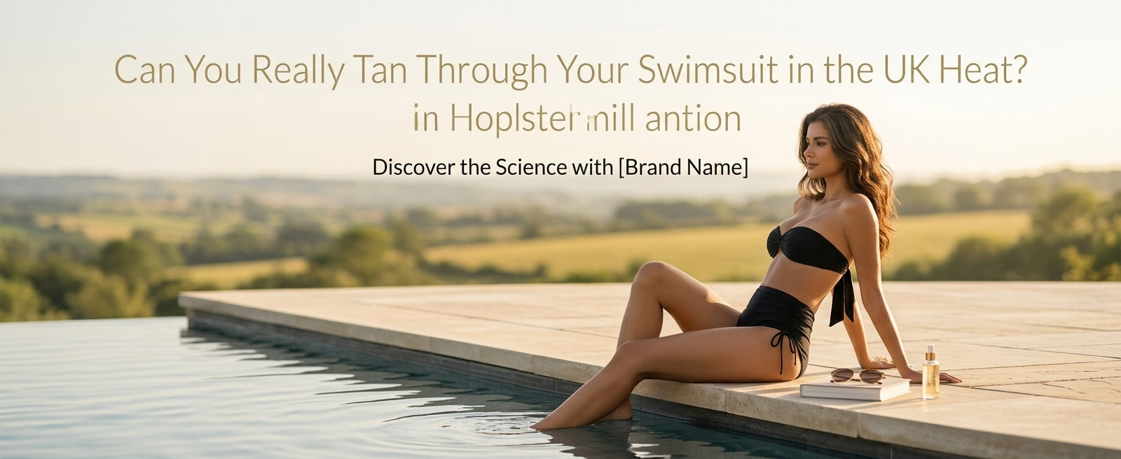 Can You Really Tan Through Your Swimsuit in the UK Heat?